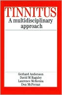 Tinnitus: A Multidisciplinary Approach