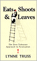 Eats, Shoots and Leaves: The Zero Tolerance Approach to Punctuation
