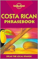 Lonely Planet Costa Rican Phrasebook