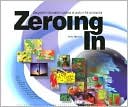Zeoring In: Geographic Information Systems at Work in the Community