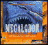 Megalodon: The Prehistoric Shark