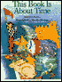 This Book Is about Time