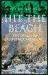 Hit the Beach: The Drama of Amphibious Warfare