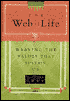 The Web of Life: Weaving the Values that Sustain Us