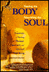 Feeding the Body, Nourishing the Soul; Essentials of Eating for Physical, Emotional, and Spiritual Well-Being