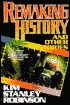 Remaking History and Other Stories