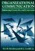 Organizational Communication: Balancing Creativity and Constraint