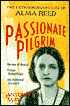 Passionate Pilgrim: The Extraordinary Life of Alma Reed