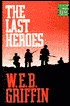 The Last Heroes (Men at War Series #1)