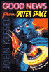 Good News from Outer Space