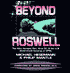 Beyond Roswell