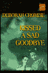 Kissed a Sad Goodbye (Duncan Kincaid and Gemma James Series #6)