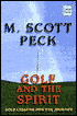 Golf and the Spirit: Golf Lessons for the Journey