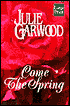 Come the Spring