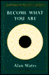 Become What You Are