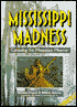 Mississippi Madness: Canoeing the Mississippi-Missouri
