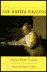 The Writer Writing: Philosophic Acts in Literature
