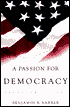 A Passion for Democracy: American Essays