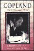Copland: 1900 Through 1942