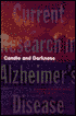 Candle and Darkness: Current Research in Alzheimer's Disease