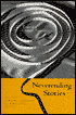 Neverending Stories: Toward a Critical Narratology