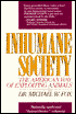 Inhumane Society: The American Way of Exploiting Animals