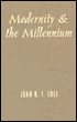 Modernity and the Millennium: The Genesis of the Baha'i Faith in the Nineteenth Century