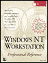 Windows NT Workstation Professional Reference