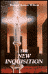 The New Inquisition