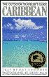 Outdoor Traveler's Guide to the Caribbean