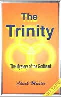 The Trinity: The Mystery of the Godhead