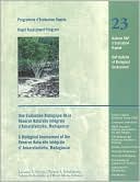 A Biological Assessment of the Reserve Naturelle Integrale of d'Ankarafantsika, Madagascar