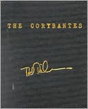 The Corybantes: A Book of Strophaics