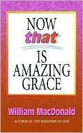 Now That Is Amazing Grace