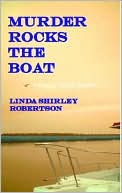 Murder Rocks the Boat