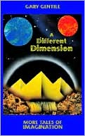 Different Dimension: More Tales of Imagination
