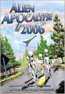 Alien Apocalypse 2006