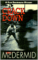 Crack Down (Kate Brannigan Series #3)