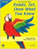Ready,Set,Show What You Know : 3rd Grade (Parent/Teacher Edition)