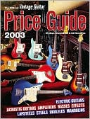 The Official Vintage Guitar Magazine Price Guide (2003)