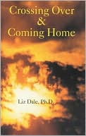 Crossing over Coming Home