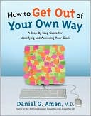 How to Get Out of Your Own Way