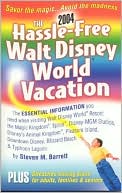 The Hassle-Free Walt Disney World Vacation 2004