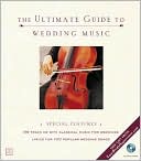 The Ultimate Guide to Wedding Music