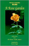 download Rose Garden : Selections from the Divan-I Kebir, Meter 1 book