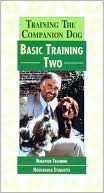 Training the Companion Dog: II: Behavior Problems & Household Etiquette