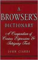 A Browser's Dictionary (Common Reader Editions)