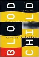 Bloodchild: And Other Stories