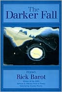 The Darker Fall: Poems