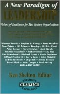 New Paradigm of Leadership: Visions of Excellence for 21st Century Organizations